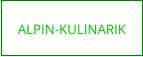 ALPIN-KULINARIK